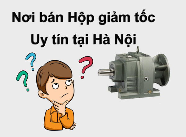 Cung cấp Hộp giảm tốc tại Hà Nội